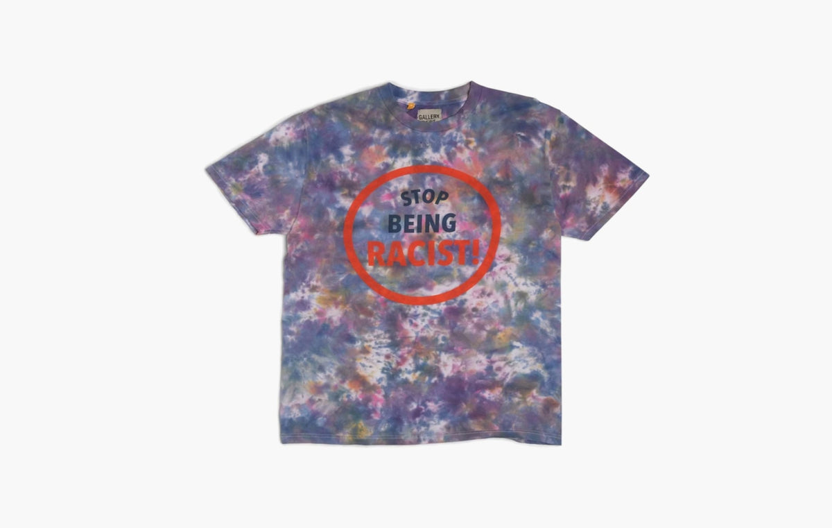 Gallery Dept. Stop Being Racist Tie Dye T-shirt "Marble"