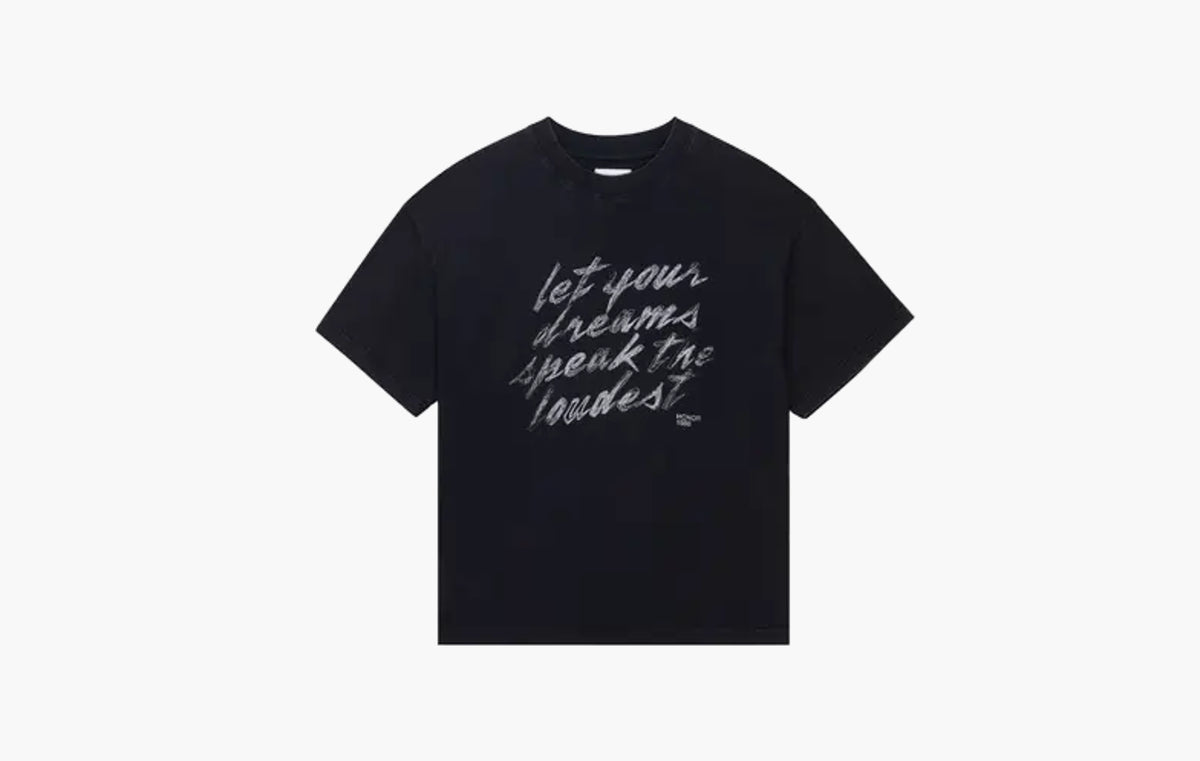 Dreams Speak Loudest Tee "Black"